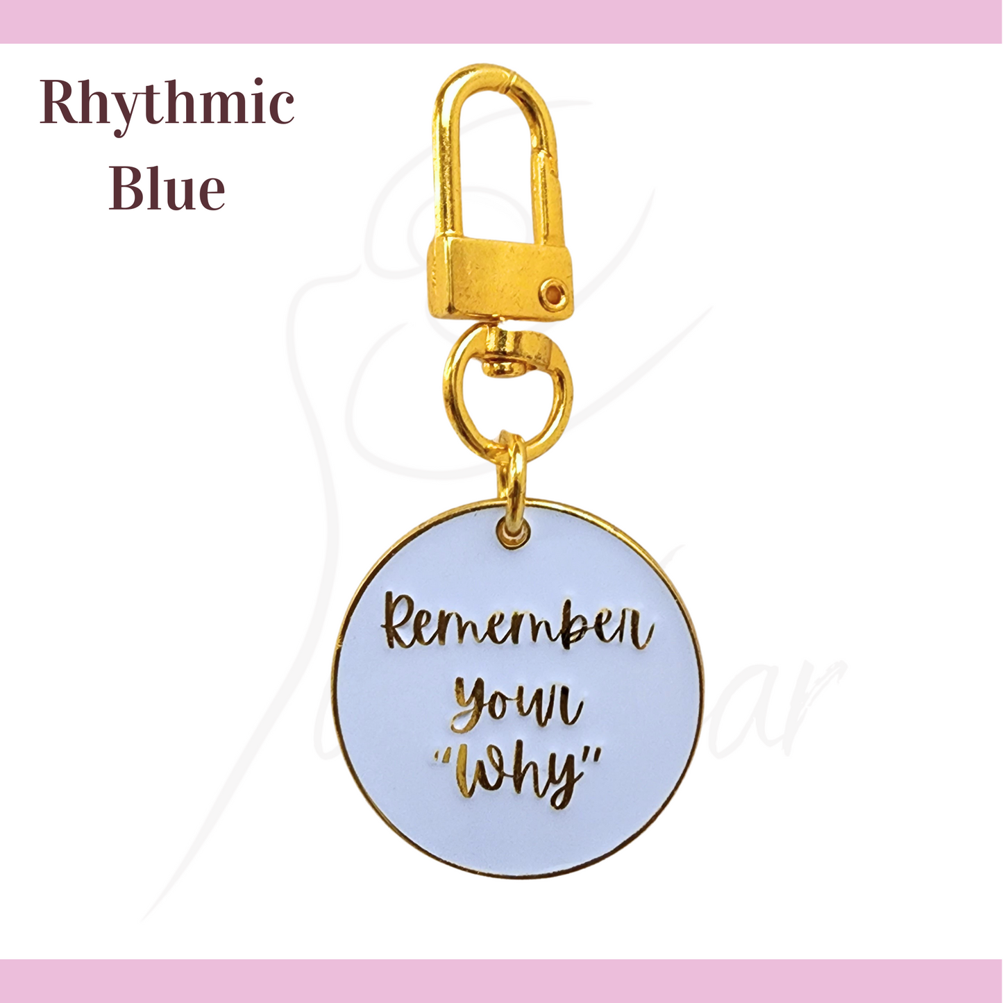 Remember Your "Why" Keychain